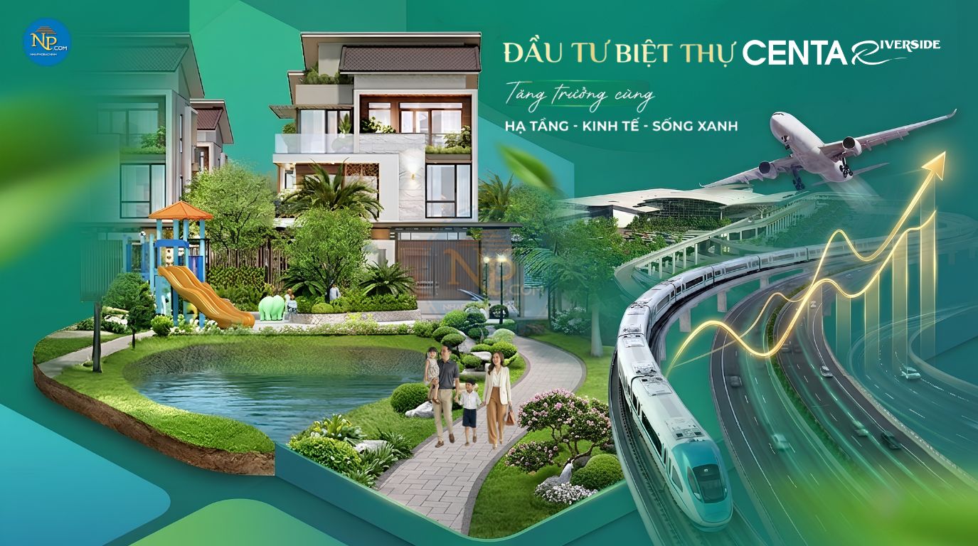 Hiện thực hóa dòng tiền từ biệt thự Centa Riverside: Khi tài sản 'vùng trũng' bắt đầu tăng tốc sinh lời 