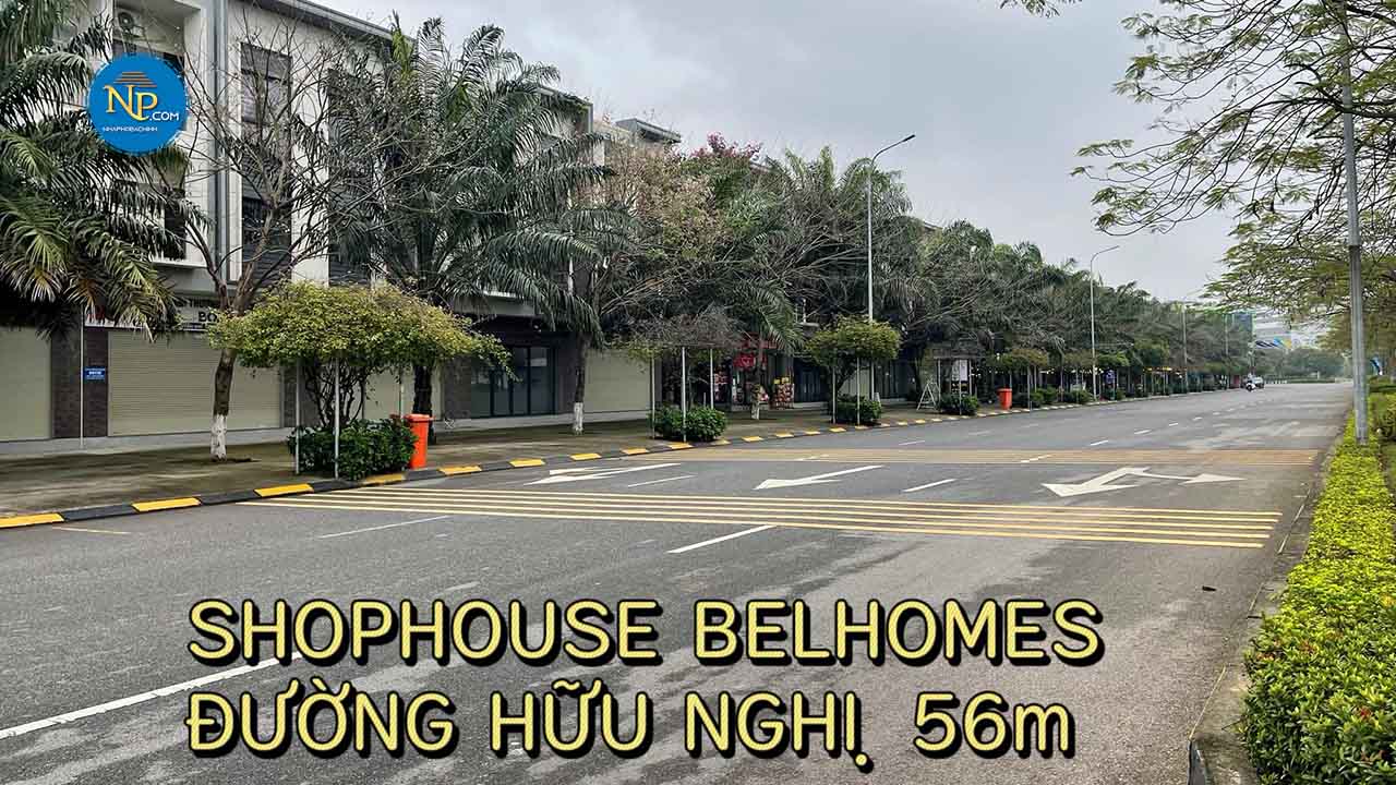 BÁN SHOPHOUSE BELHOME VSIP MẶT ĐƯỜNG HỮU NGHỊ GIÁ 7 TỶ XX